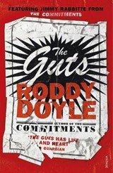 Roddy Doyle - The Guts
