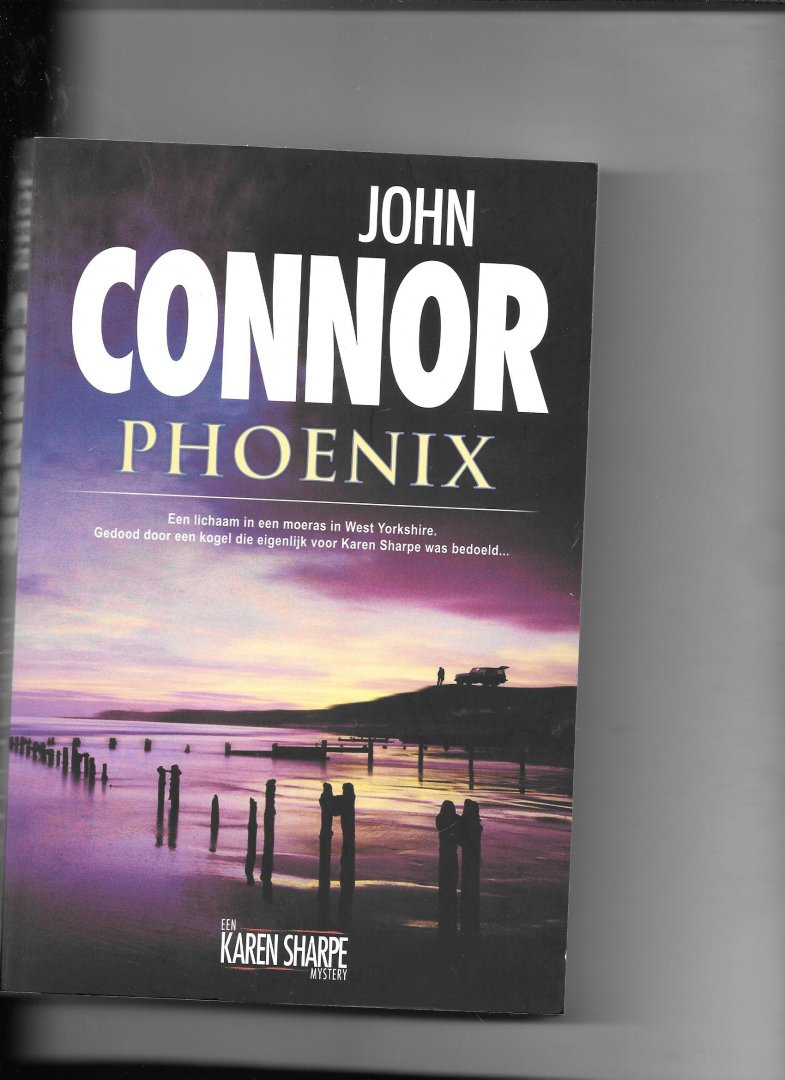 Connor, J. - Phoenix / een Karen Sharpe mystery