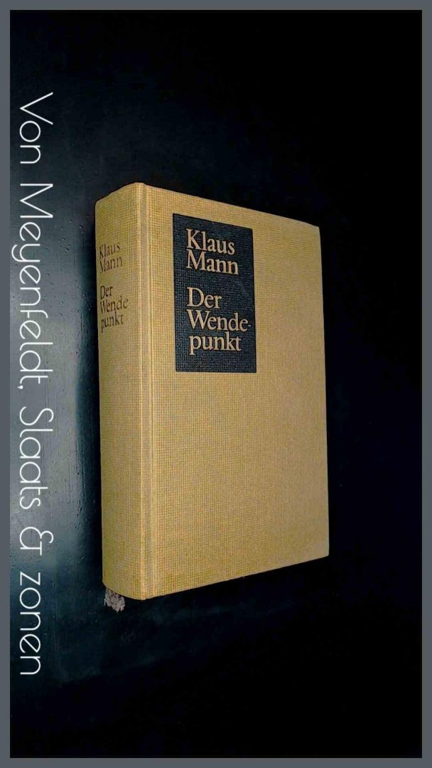 Mann, Klaus - Der wendepunkt - Ein lebensbericht