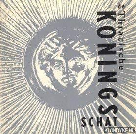 VRIEZE, JOHN. - De Thracische koningsschat; De zilverschat van Rogozen, Bulgarije.