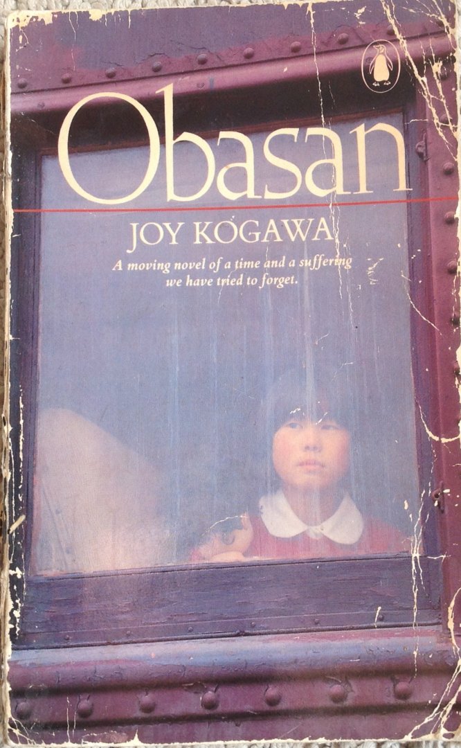Kogawa, Joy - Obasan (a novel about Japanese Canadians during World War II)