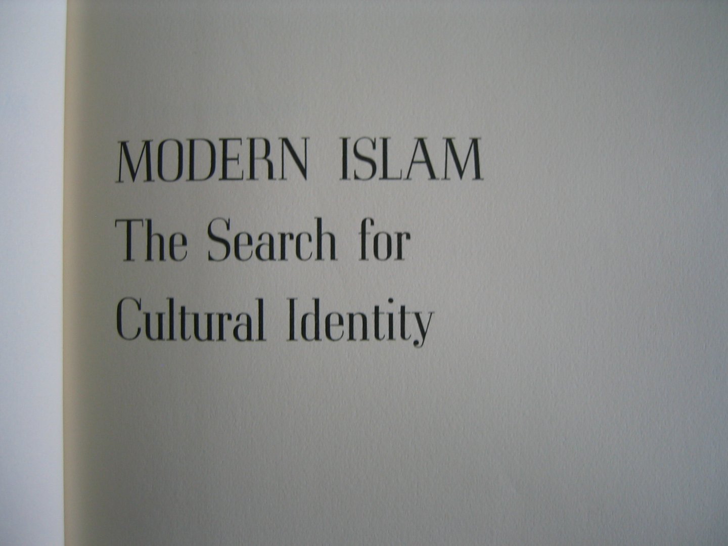 Grunebaum, G.E. von - Modern islam - The search for Cultural Identity