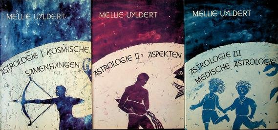 Uyldert, Mellie - Astrologie I: Kosmische samenhangen, II: Aspekten, III: Medische astrologie