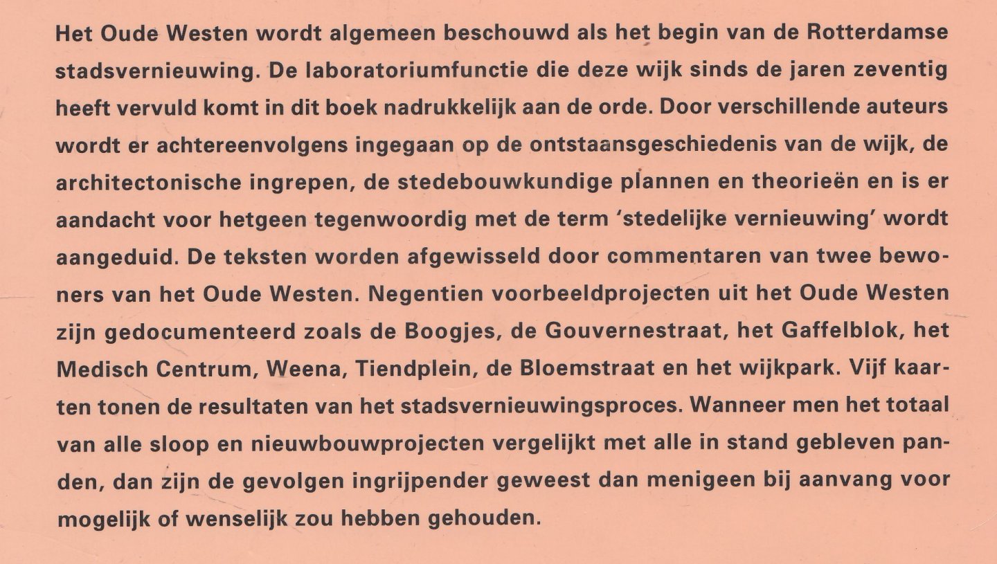 Gaag, Stef van der ... [et al.] - Het Oude Westen Rotterdam : laboratorium van de stadsvernieuwing