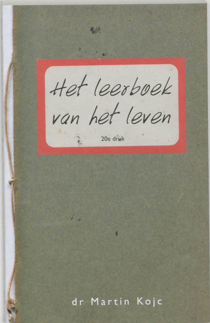 Het leerboek van het leven / je bent wat je denkt
