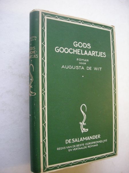 Wit, Augusta de - Gods goochelaartjes