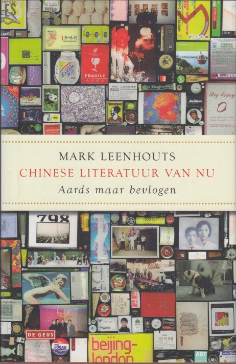 Leenhouts, Mark - Chinese literatuur. Aards maar bevlogen.