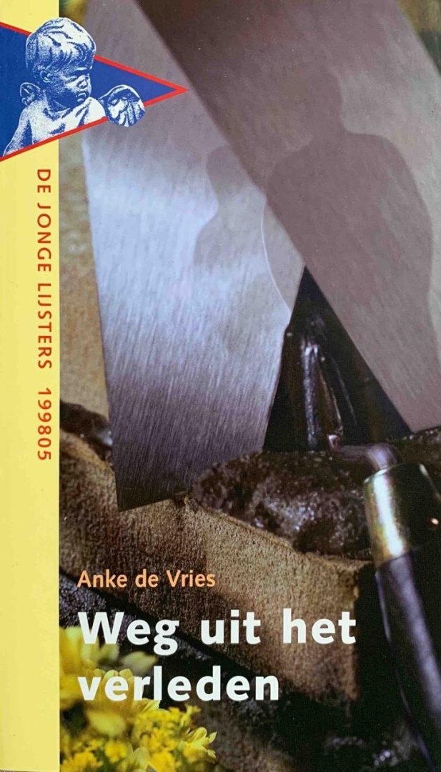 Anke de Vries - Weg uit het verleden