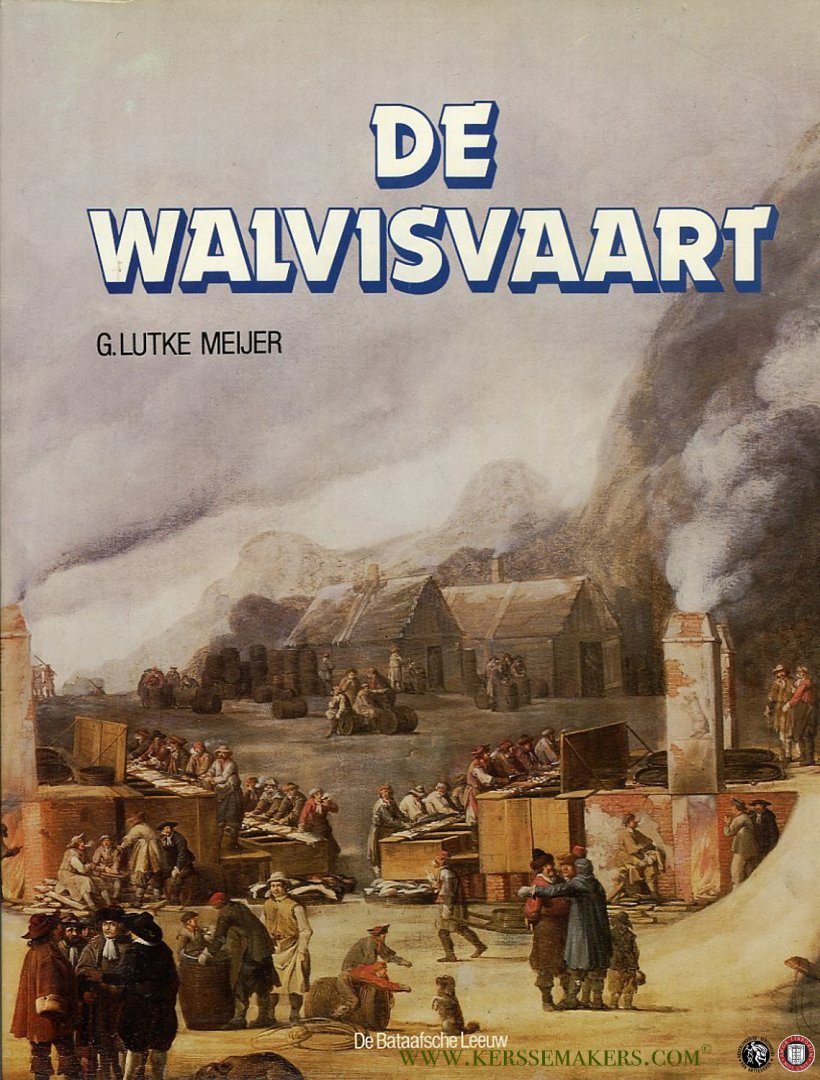 MEIJER, Lutke - De Walvisvaart.