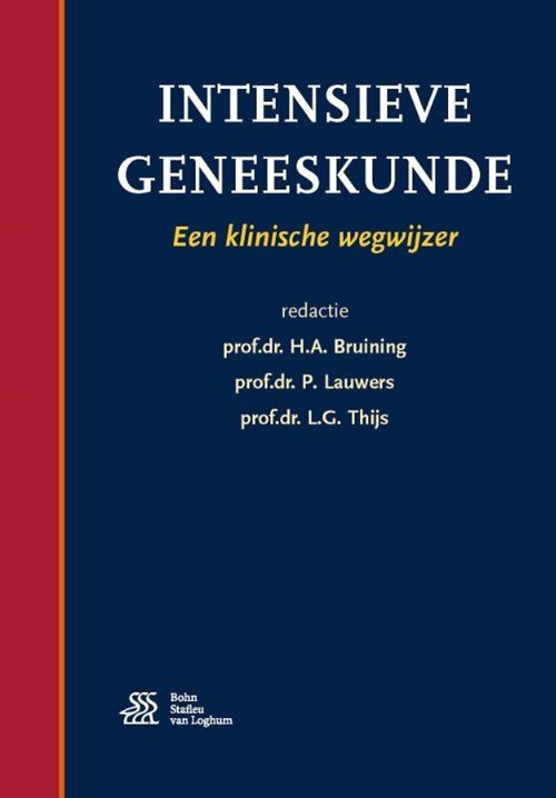 H.A. Bruining ; P. Lauwers ; L.G. Thijs - Intensieve geneeskunde