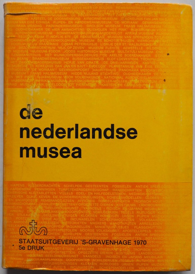  - De Nederlandse musea Uitgegeven in opdracht van het Ministerie van Cultuur, Recreatie en Maatschappelijk werk Met kaart van Nederland met daarop alle musea Met krantenknipsel