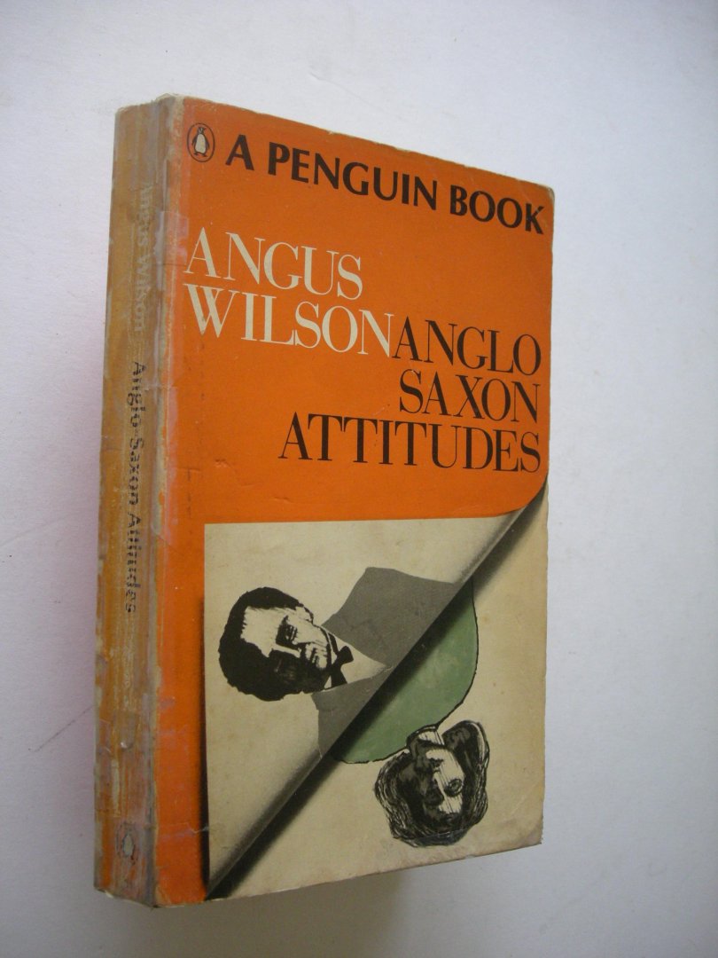 Wilson, Angus - Anglo-Saxon Attitudes