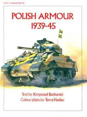 Barbarski, Krzysztof - Polish Armour 1939-1945