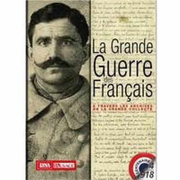 VIDAL-NAQUET Clémentine (présenté par -) - La Grande Guerre des Français à travers les archives de la grande collecte