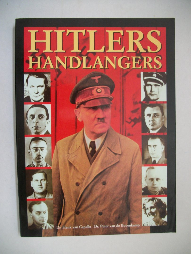 Bovenkamp, A.P. van de en Henk van Capelle - Hitlers Handlangers