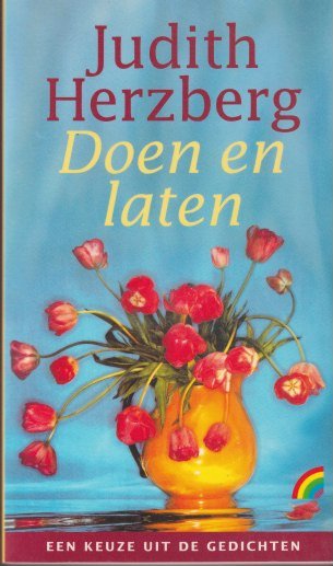 Herzberg, Judith - Doen en laten. Een keuze uit de gedichten