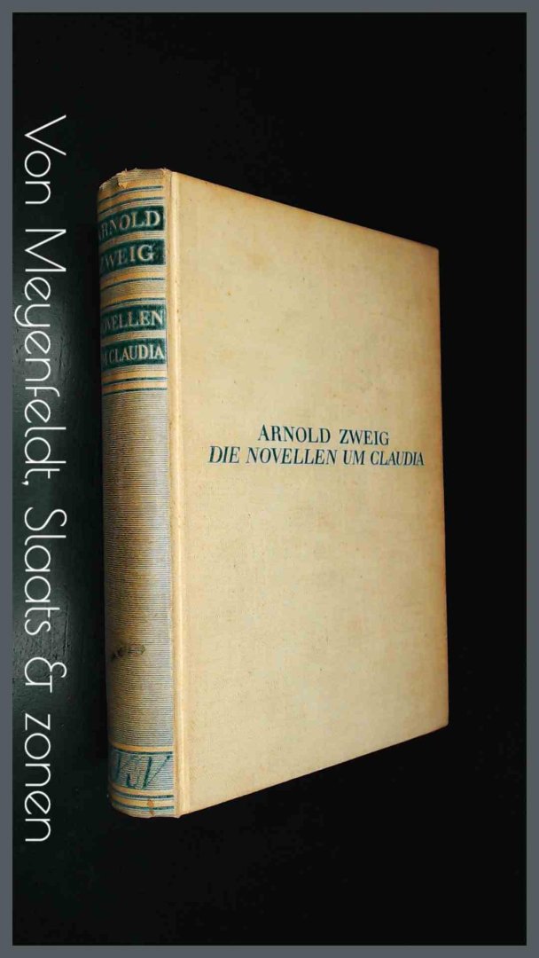 Zweig, Arnold - Die novellen um Claudia