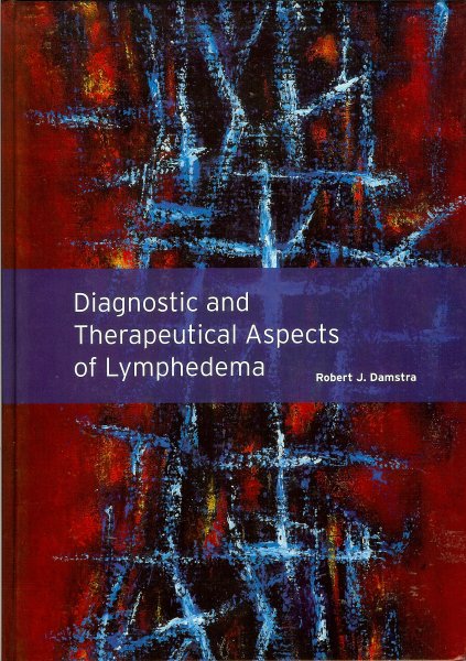 Damstra, Robert  J - Diagnostic and therapeutical aspects of lymphedema