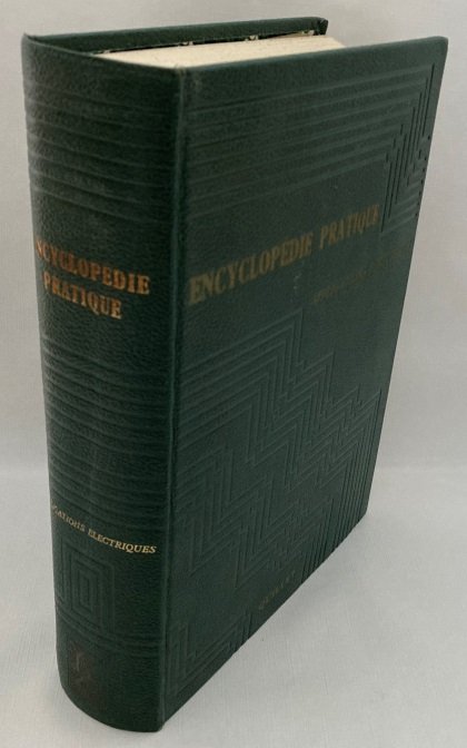 Desarces, Henri, ed., - Encyclopédie pratique de mécanique et d'électricité. Tome Electricité. [Edition 1961 - Volume 3 (of 3) - with 3 movables]