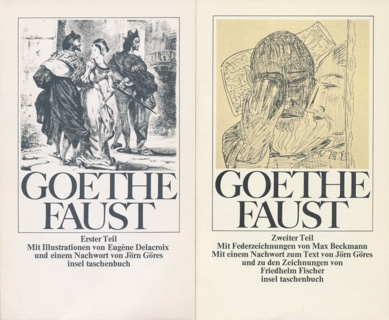 Goethe, Johann Wolfgang von - Faust. Erster und Zweiter Teil.,