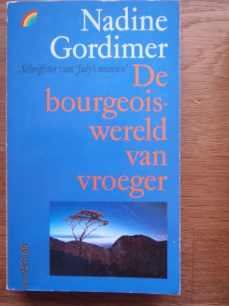 Gordimer, Nadine - De bourgeoiswereld van vroeger. Vertaling N. Funke-Bordewijk.