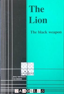 Jerry van Rekom, Leo Janssen - The Lion, the black weapon