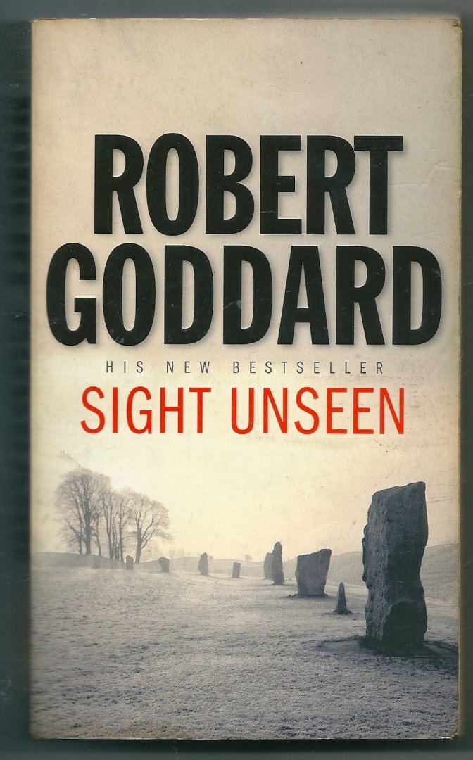 Goddard, Robert - Sight Unseen