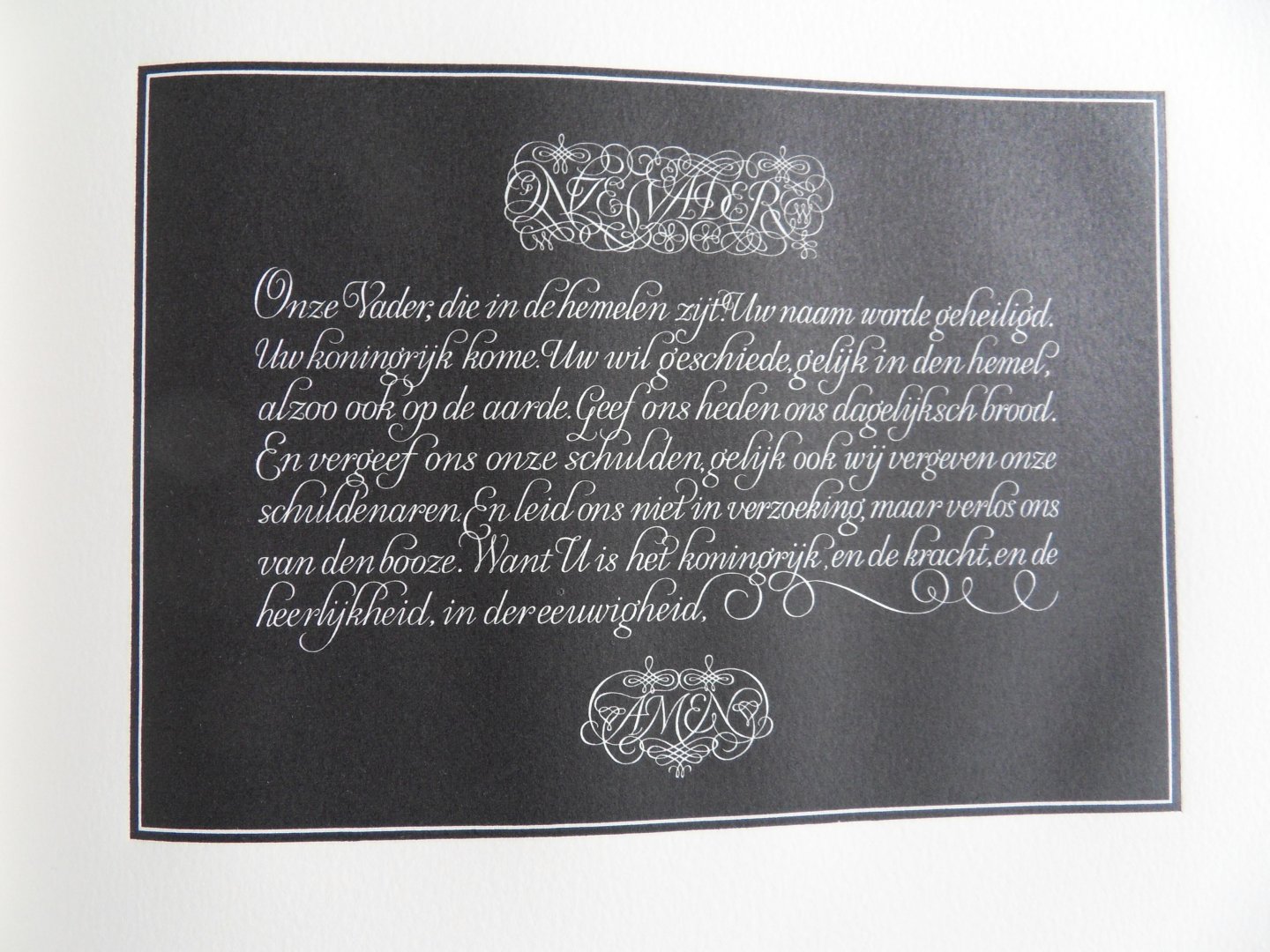 Wetselaar, Pieter (gecalligrafeerd door). - Pater Noster - Onze Vader. [ Genummerd exemplaar 55 / 175 ].
