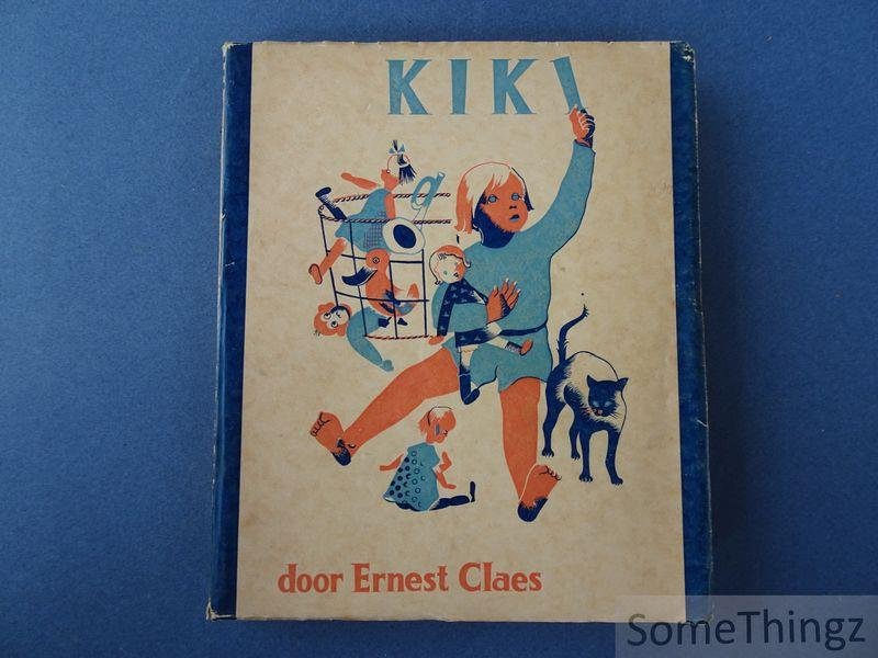 Ernest Claes. - Kiki.