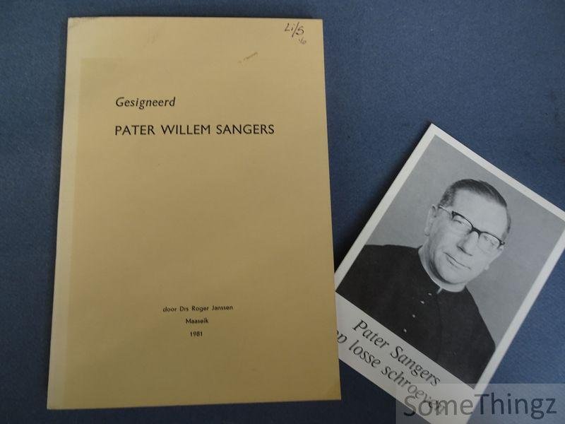 Roger Janssen en Gerard Segers (illustr.). - Gesigneerd. Pater Willem Sangers.