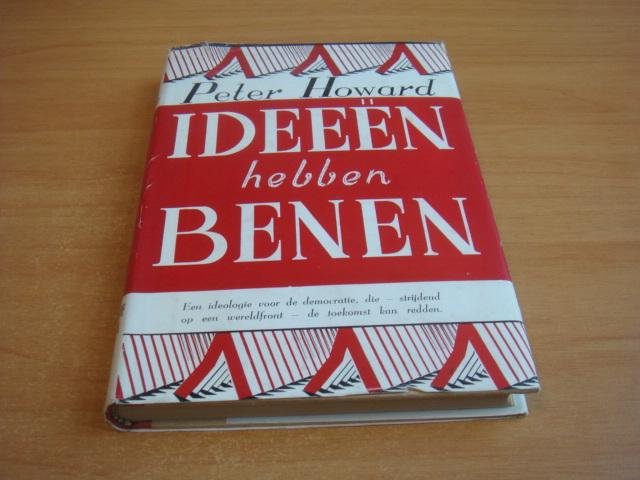 Howard, Peter - Ideeën hebben benen