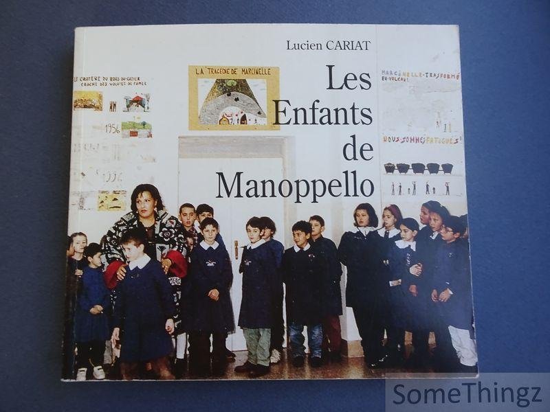 Cariat, Lucien. - Le enfants de Manoppello.