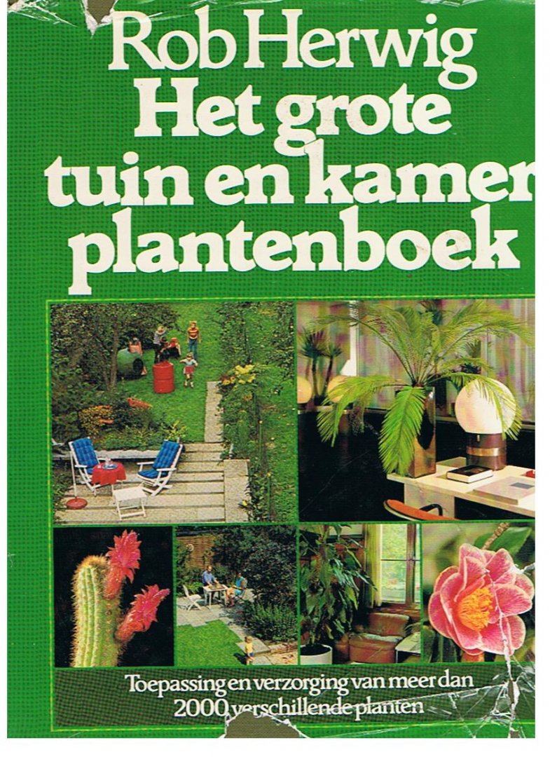 Herwig, Rob - Het grote tuin en kamerplantenboek