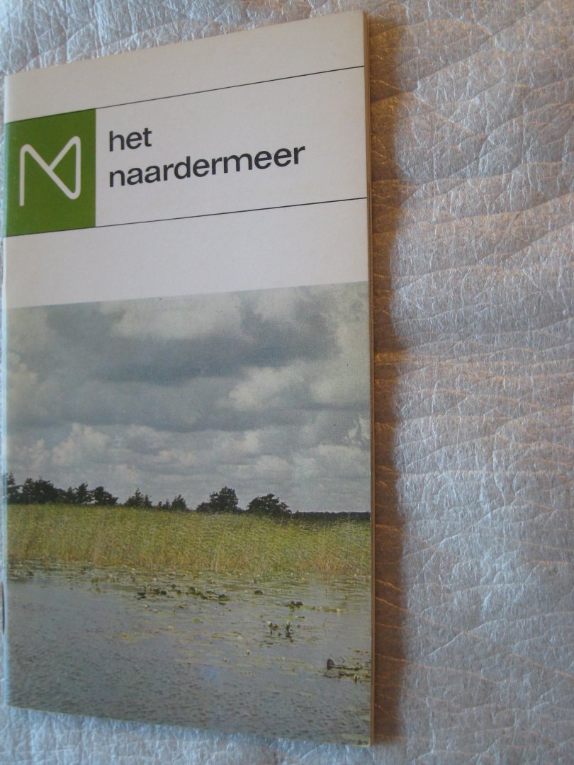 Noe, Chr. (Bew.) - Het Naardermeer