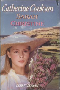 Cookson, Catherine - Sarah & Christine