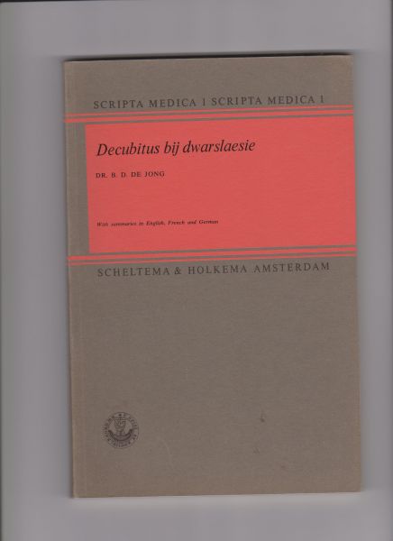 Jong, dr. B. D. de - Decubitus bij dwarslaesie