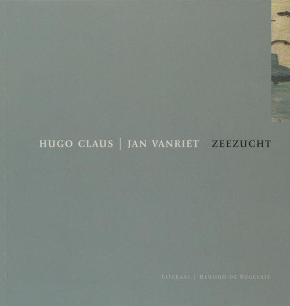 Claus, Hugo & Jan van Riet (Schilderijen). - Zeezucht.