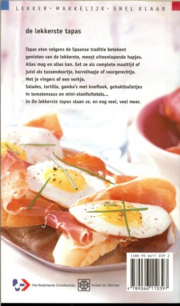 Blommenstein, Irene van  .. Huisman, Joyce - De lekkerste tapas .. Meer dan 60 heerlijke tussendoortjes met je vingers of een vorkje