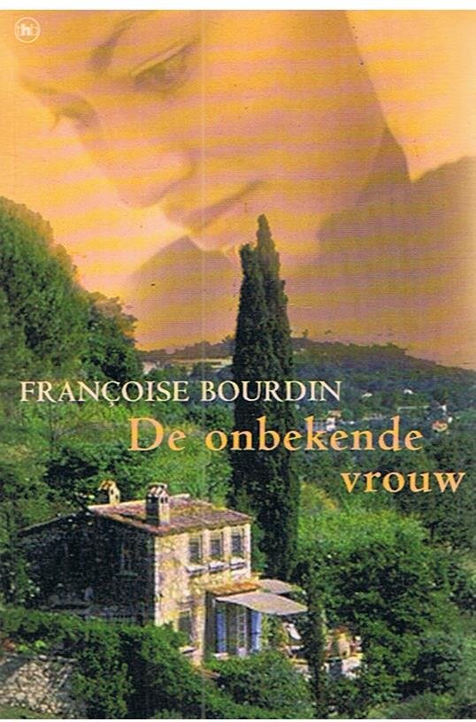 Bourdin, Francoise - De onbekende vrouw