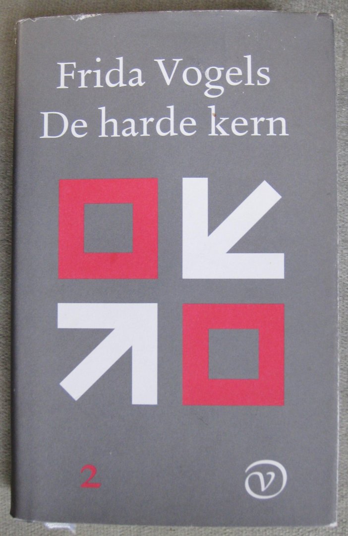 Vogels, Frida - Harde kern  -    deel 2   -   Met zijn drieën