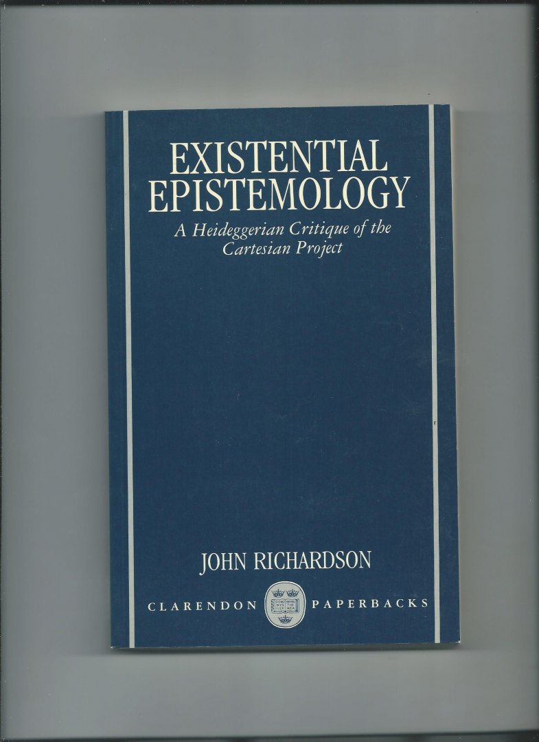 Richardson, John - Existential epistemology
