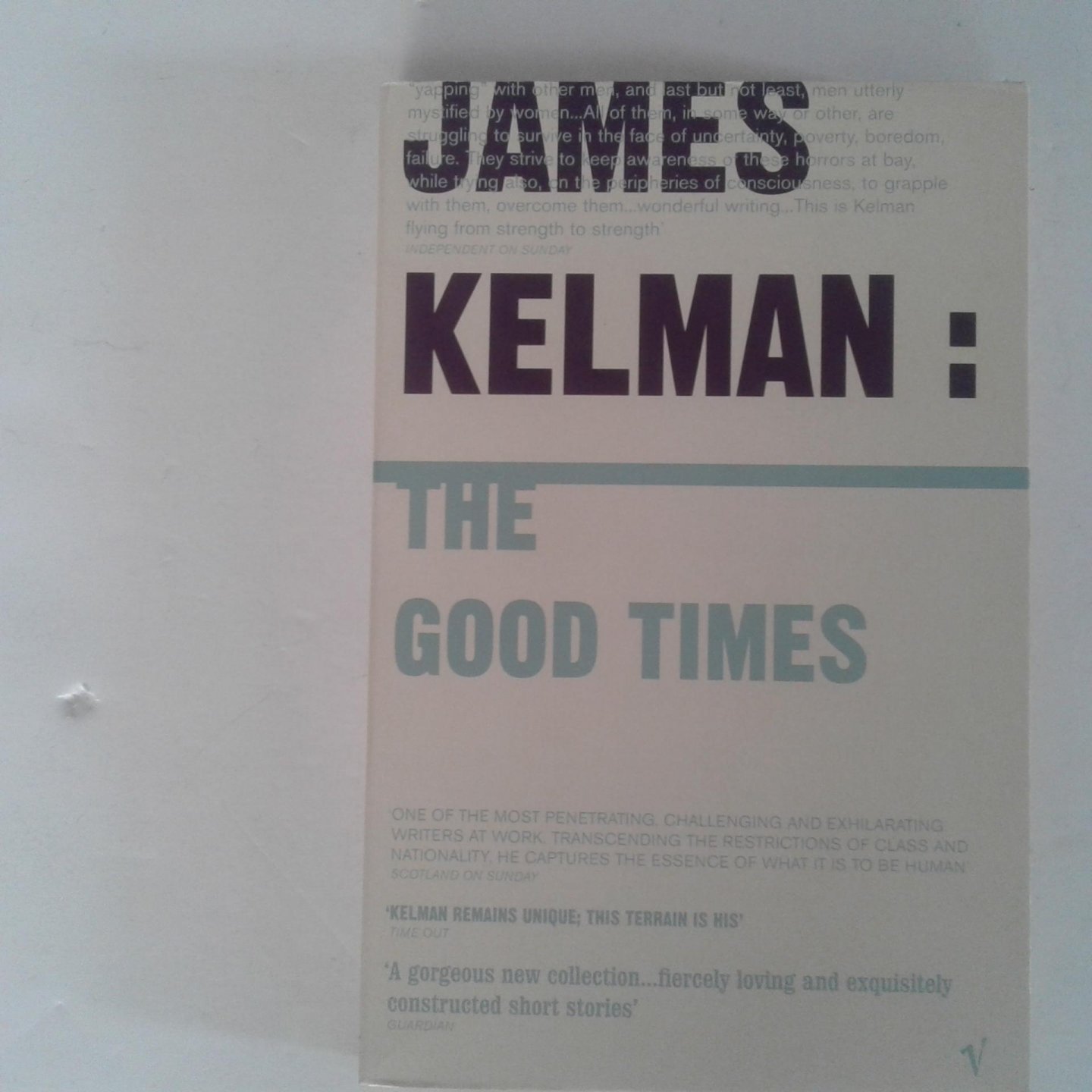 Kelman, James - The Good Times