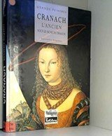 LUCAS CRANACH L ANCIEN Sous le signe du dragon