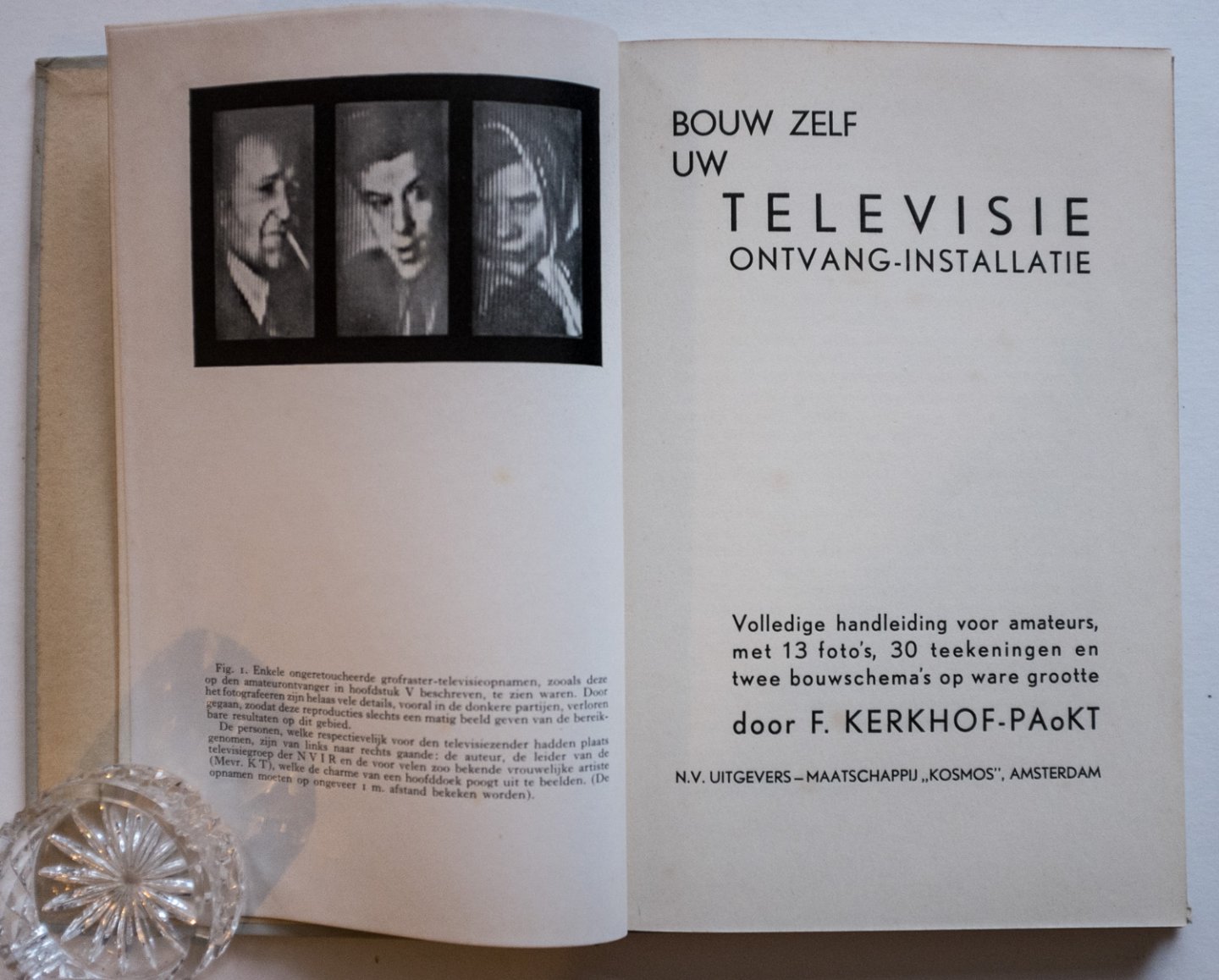 Kerkhof, F. - Bouw zelf uw televisie ontvang-installatie - volledige handleiding voor amateurs