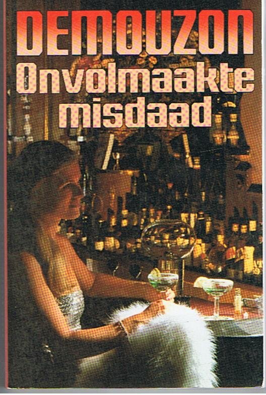 Demouzon - Onvolmaakte misdaad