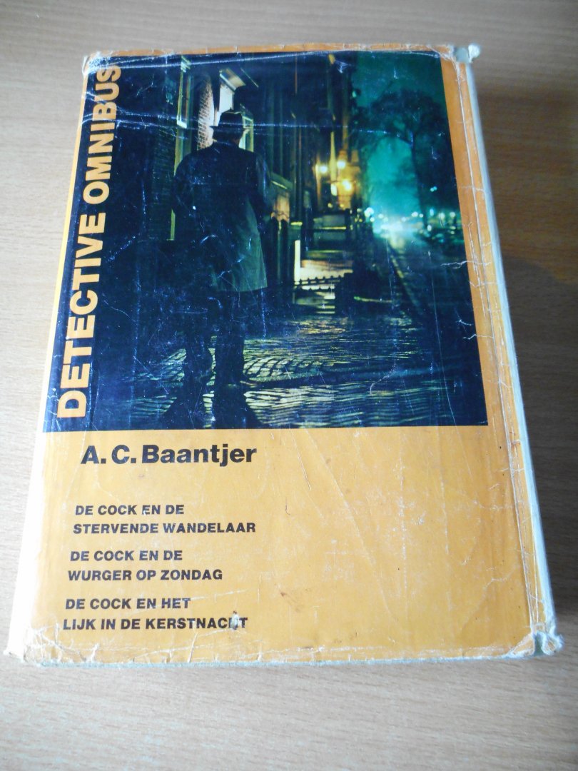 Baantjer, A.C. - Omnibus met drie titels: stervende wandelaar, wurger op zondag en lijk in de kerstnacht