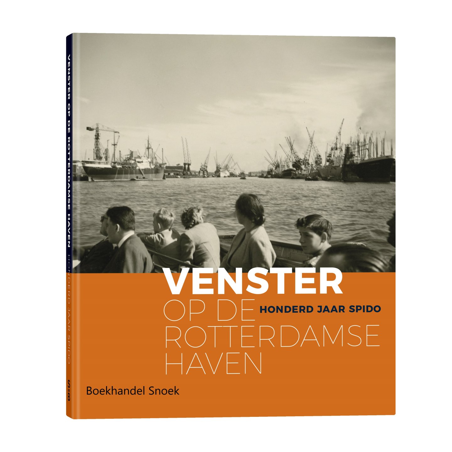 Evy van Ast - Venster op de Rotterdamse haven 100 jaar Spido