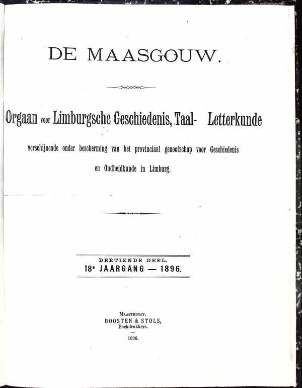 collectief - De Maasgouw  Orgaan voor Limburgsche geschiedenis, taal- en Letterkunde dertiende deel  jaargang 1896