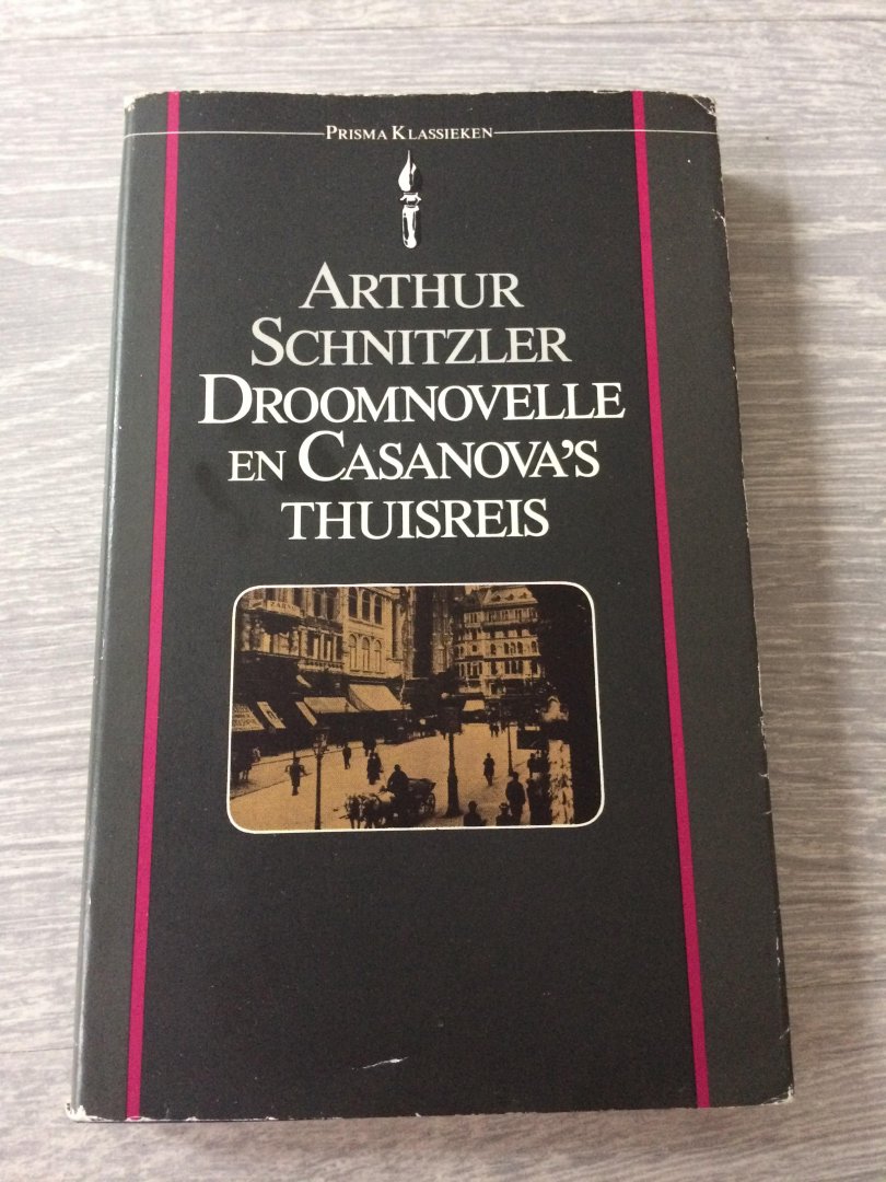 Schnitzler - Droomnovelle en casanova s thuisreis / druk 1