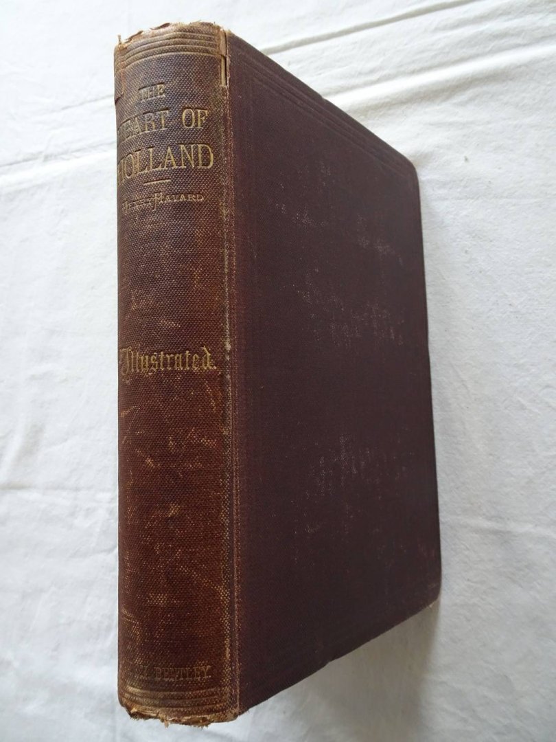 Havard, Henry. - The Heart of Holland.